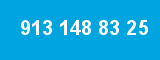 913 148 83 25